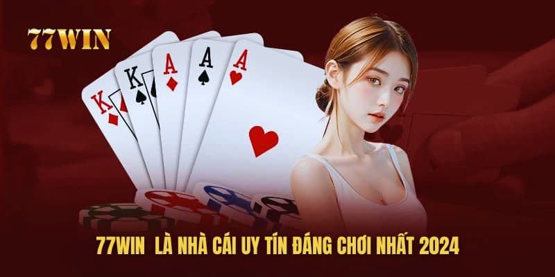 Ưu điểm nổi bật chỉ có tại nhà cái 77win